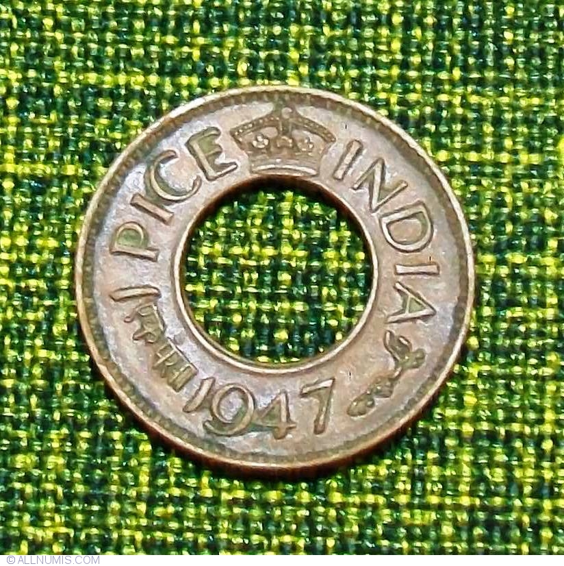 1 Pice 1947 c British India George VI 1936 1947 India Coin 