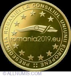 100 Lei 2019 - Preluarea de către România, la 1 ianuarie 2019, a Președinției Consiliului Uniunii Europene