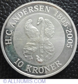 Image #1 of 10 Kroner 2005 - 200th Anniversary of the Birth of Hans Christian Andersen - Fairy Tales Series - Ugly Duckling