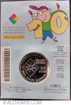 1/4 Euro 2006 -  Anniversaire du TGV Pièces Jaunes