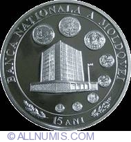 100 Lei 2006 - Aniversarea a 15 ani de la înfiinţarea Băncii Naţionale a Moldovei