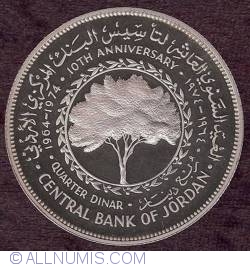 1/4 Dinar 1974 - Aniversarea de 10 ani de la infiintarea Bancii Centrale a Iordaniei