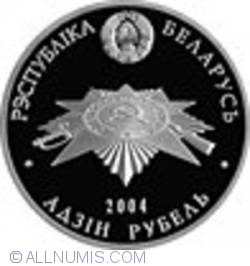 1 Rouble 2004 - 60th anniversary of liberation of Belarus from Nazis occupation