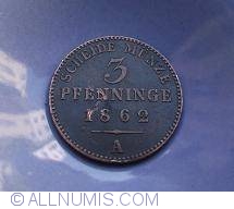 Image #1 of 3 Pfenninge 1862 A