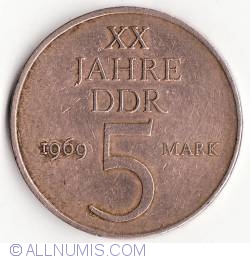 5 Mark 1969 - 20th Anniversary of Eastern Germany
