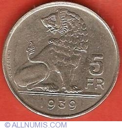 Image #2 of 5 Francs 1939 (Dutch) - position B