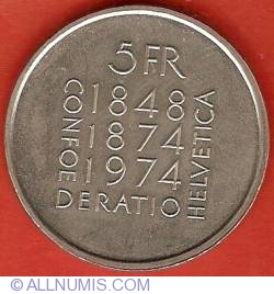 5 Francs 1974 - 100th Anniversary - Revision of Constitution