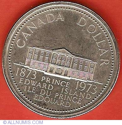 1873 1973 Canada Nickel One Dollar PEI Canadian $1 Circulated WOW!! 